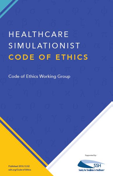 New Healthcare Simulationist Code of Ethics Published by SSH